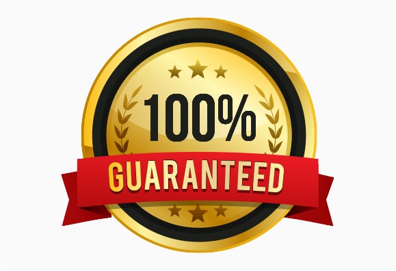 100% customer satisfaction guarantee